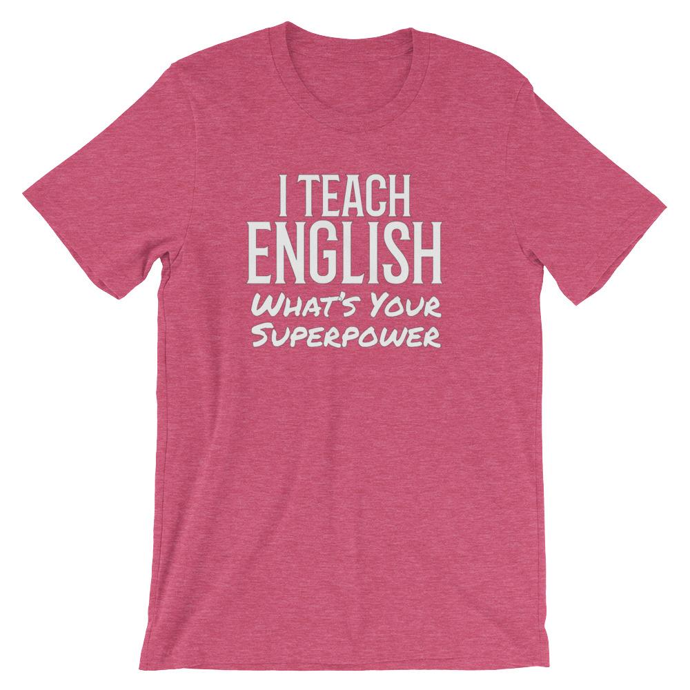 English Teacher Super Power Tee Shirt