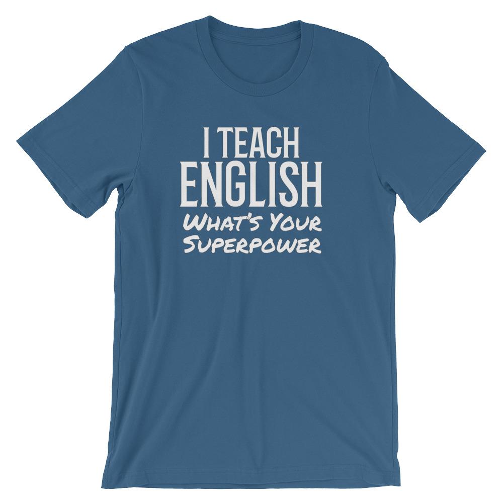 English Teacher Super Power Tee Shirt