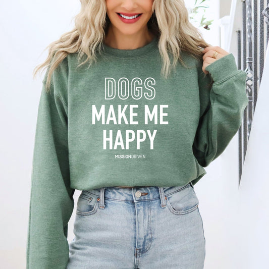 Dogs Make Me Happy Crewneck