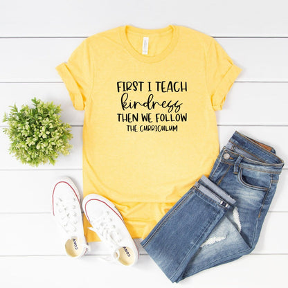 Kindness Teacher Shirt, Teacher Appreciation Gift, New Teacher TShirt, Teacher Shirts