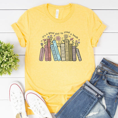 Its A Good Day To Read Shirt, Books TShirt, Book Lover Graphic Tee, Literary Bookish Shirt, Librarian or Teacher Gift