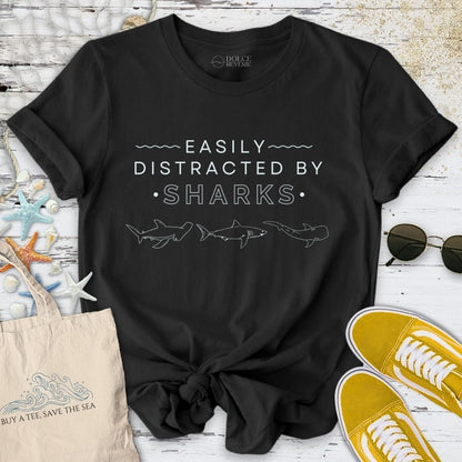 Easily Distracted By Sharks T-Shirt