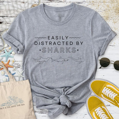 Easily Distracted By Sharks T-Shirt