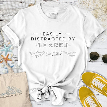 Easily Distracted By Sharks T-Shirt
