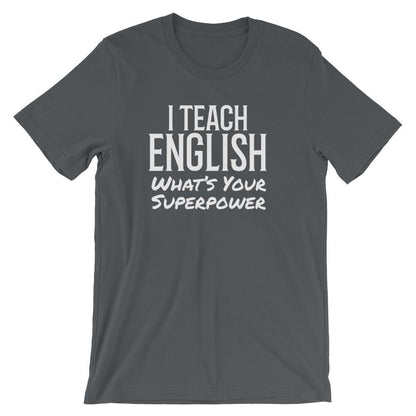 English Teacher Super Power Tee Shirt