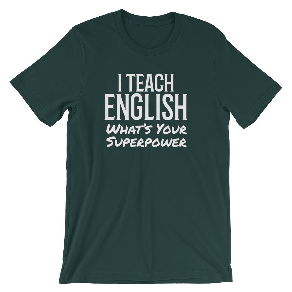 English Teacher Super Power Tee Shirt