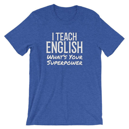 English Teacher Super Power Tee Shirt