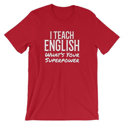 English Teacher Super Power Tee Shirt